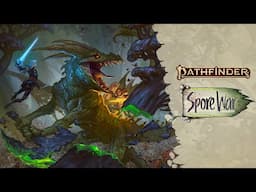 Pathfinder Adventure Path: Spore War