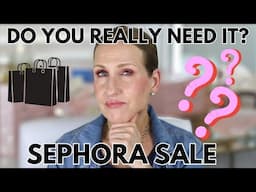 SEPHORA SALE what I'm purchasing do you need to shop it?