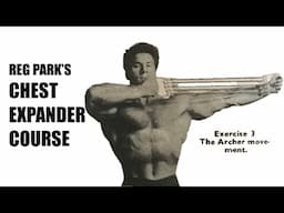 Reg Park's Chest Expander Course