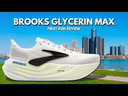 Brooks Glycerin Max Review - Max Cushion Magic?