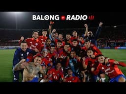 Milagro: Chile venció a Venezuela en el Nacional / Previa final Copa Chile - ep.424 #BalongRadio