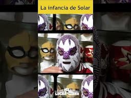 El luchador Solar, su infancia, de dónde proviene.