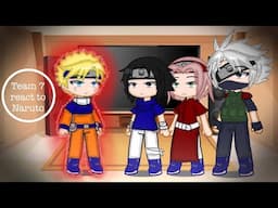 Team 7 react to Naruto (future)🦊|enjoy|