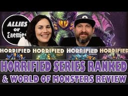 Horrified Series Ranked & World of Monsters Review