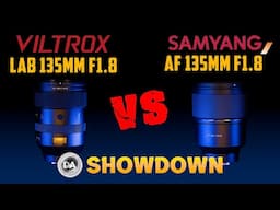 Viltrox LAB 135mm vs Samyang AF 135mm  | There Can Only Be One Winner!