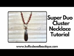 Super Duo Cluster Necklace Tutorial | Easy to make! 🍁