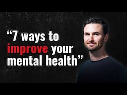 7 Ways to Improve Your Mental Health