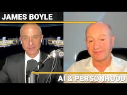 James Boyle - AI & Personhood