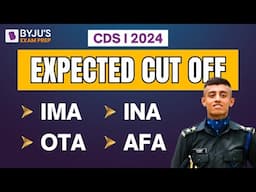 CDS Expected Cut off 2024 | CDS I 2024 Expected Cut Off | CDS Cut off Analysis |CDS Expected Cutoff