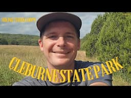 Hiking 16 Miles at Cleburne State Park | 3 Loops Dayhike