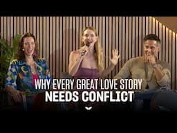 Why Every Great Love Story Needs Conflict: Lessons from Powerful Couples | Ep #55