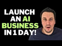 How to Launch an AI Business in 2025 - Step By Step (Get Rich with AI)