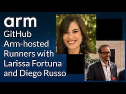 GitHub Arm-hosted Runners with Larissa Fortuna and Diego Russo | Innovation Coffee