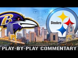 Baltimore Ravens vs Pittsburgh Steelers (November 17, 2024) - The Yin and Yang of the AFC North