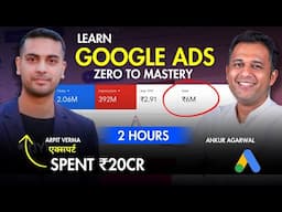 Google Adwords Full Course For Beginners in Hindi - 2024 (Free) - Learn Google Ads in 2 Hours