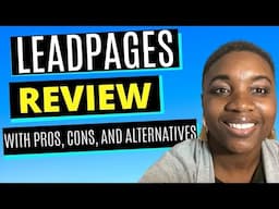 ⭐ Leadpages Review [2020]: Pros, Cons & Comparisons to Alternatives ⭐