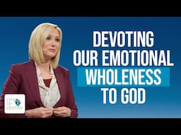 Devoting Our Emotional Wholeness to God | Pastor Paula White-Cain | City of Destiny