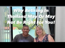 Why This Couple Decided To Retire In Thailand 🇹🇭