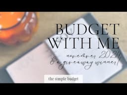 budget with me | november 2024 | giveaway winner! | etsy shop news | zero based budget