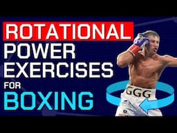 Rotational Power Exercises for Boxing