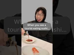 when foreigners eat sushi