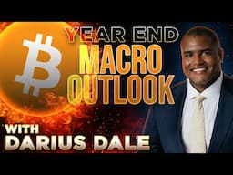 Bitcoin Rally Year-End Macro Outlook📈 w/ Darius Dale