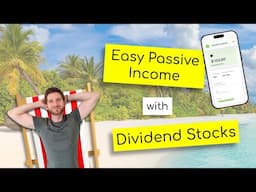 Dividend Stocks: The EASY way to Financial Freedom & Passive Income