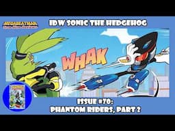 IDW Sonic The Hedgehog #70 | A Comic Review by Megabeatman