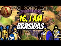 16. I Am Brasidas [Grand Campaign] [Hard] (AoE2) | Chronicles: Battle for Greece DLC