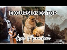 Los MEJORES TOURS desde MARRAKECH