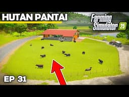 £250,000 SHED IS GOING UP! | Farming Simulator 25 - Hutan Pantai | Episode 31