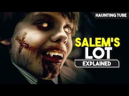 Based on STEPHEN KING's One of The Best Novel - Salem's Lot Explained in Hindi | Haunting Tube