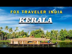 Kerala: God's Own Country | Best Places To Visit in Kerala | Kerala Tour 2023 | Fox Traveller India