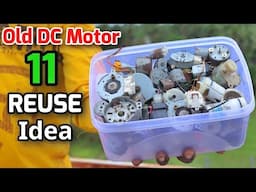 11 AWESOME USES OF OLD DC MOTOR