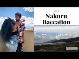 ANNIVERSARY GETAWAY, NAKURU BAECATION -DAY 3 ~ |LYNN&LEWIS|