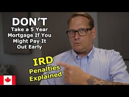 Mortgage Interest Rate Differential (IRD) Penalties Explained | Regina Mortgage Broker Kevin Carlson