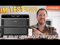 Cosori: Heißluftfritteuse 8-in-1 Dual Blaze TwinFry XXL 10L im Test