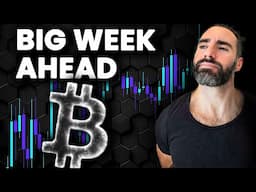 Bitcoin WARNING: Big Week Ahead