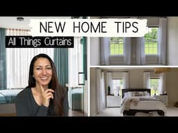 NEW HOME TIPS: ALL THINGS CURTAINS | Styles | Common Mistakes & Fixes | Hanging My Own Curtains