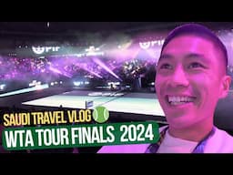 I Went To Watch The 2024 WTA TOUR FINALS!