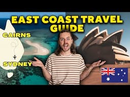 THE ULTIMATE AUSTRALIA EAST COAST GUIDE: Sydney to Cairns (4-6 Week Travel Itinerary)