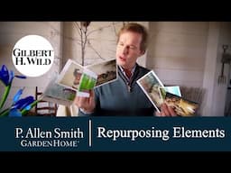 Repurposing House and Garden Elements  | Garden Home (1703)