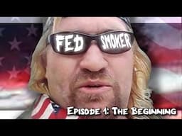 The most WILD Sovereign Citizen| The Legend of Fedsmoker | Episode 1 | The Beginnings 👮