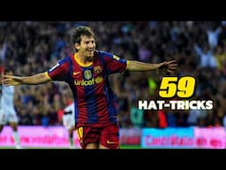 Lionel  Messi - All 59 Hattricks in Career Revealed! HD