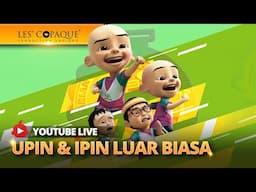 [LIVE] Kompilasi Episod Upin & Ipin 2024