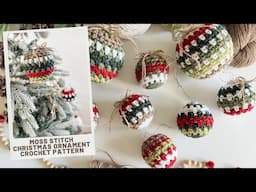 Holiday Weave Moss Stitch Ornaments - Crochet Christmas Ornament Tutorial