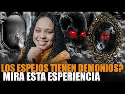 LOS FAMOSOS DEMONIOS EN LOS ESPEJOS MIRE ESTA EXPERIENCIA #noticias #parati