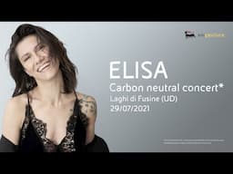 Elisa Carbon Neutral Concert - Laghi di Fusine - Eni gas e luce