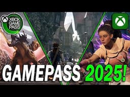 ABSOLUTELY EVERYTHING Coming to Xbox Game Pass In 2025!