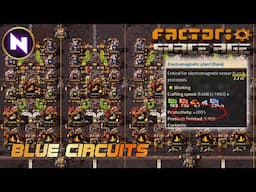 COMBINED BLUE CIRCUITS; Insane Productivity Bonus | 31 | Factorio SPACE AGE